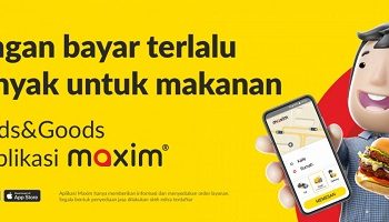 Pesan Makanan Dan Belanja Bulanan Semakin Praktis Dengan Maxim Foods&Goods!
