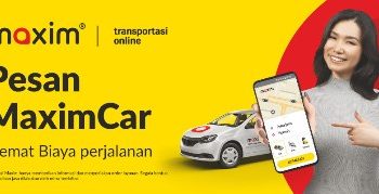 Bepergian Semakin Hemat Dan Nyaman Bersama Maxim Car!