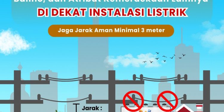 Jelang HUT ke-79 RI, PLN UIW MMU Imbau Warga Bahaya Pasang Bendera dan Umbul-umbul di Jaringan Listrik