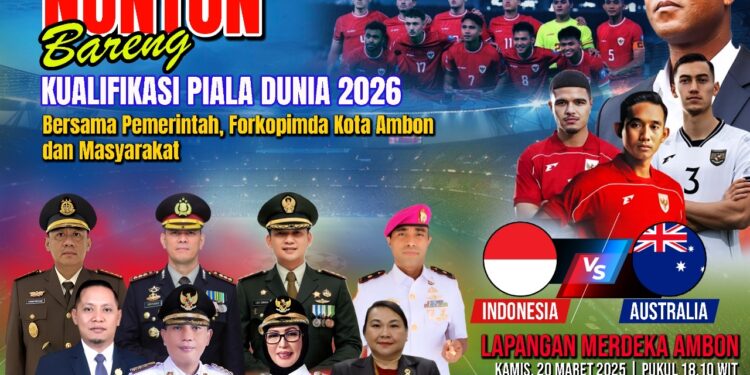 Lewat Nobar Timnas Indonesia Vs Australia, Walikota Ambon Ajak Warga Dukung Timnas Indonesia
